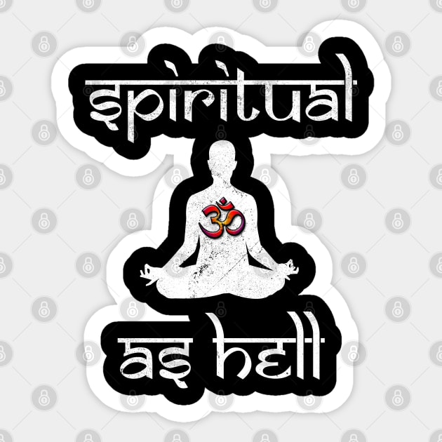 Spiritual as Hell Sticker by Wykd_Life